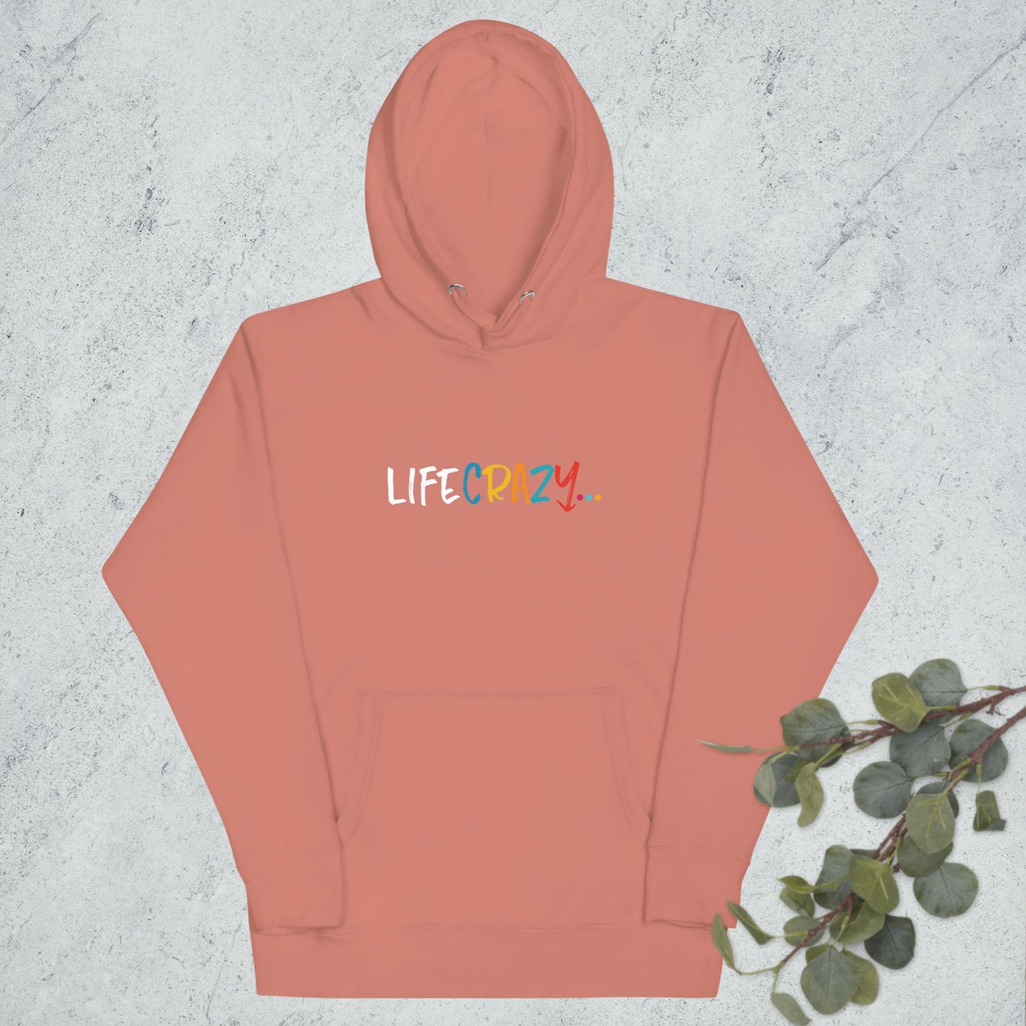 Life Crazy… White Letters Hoodie