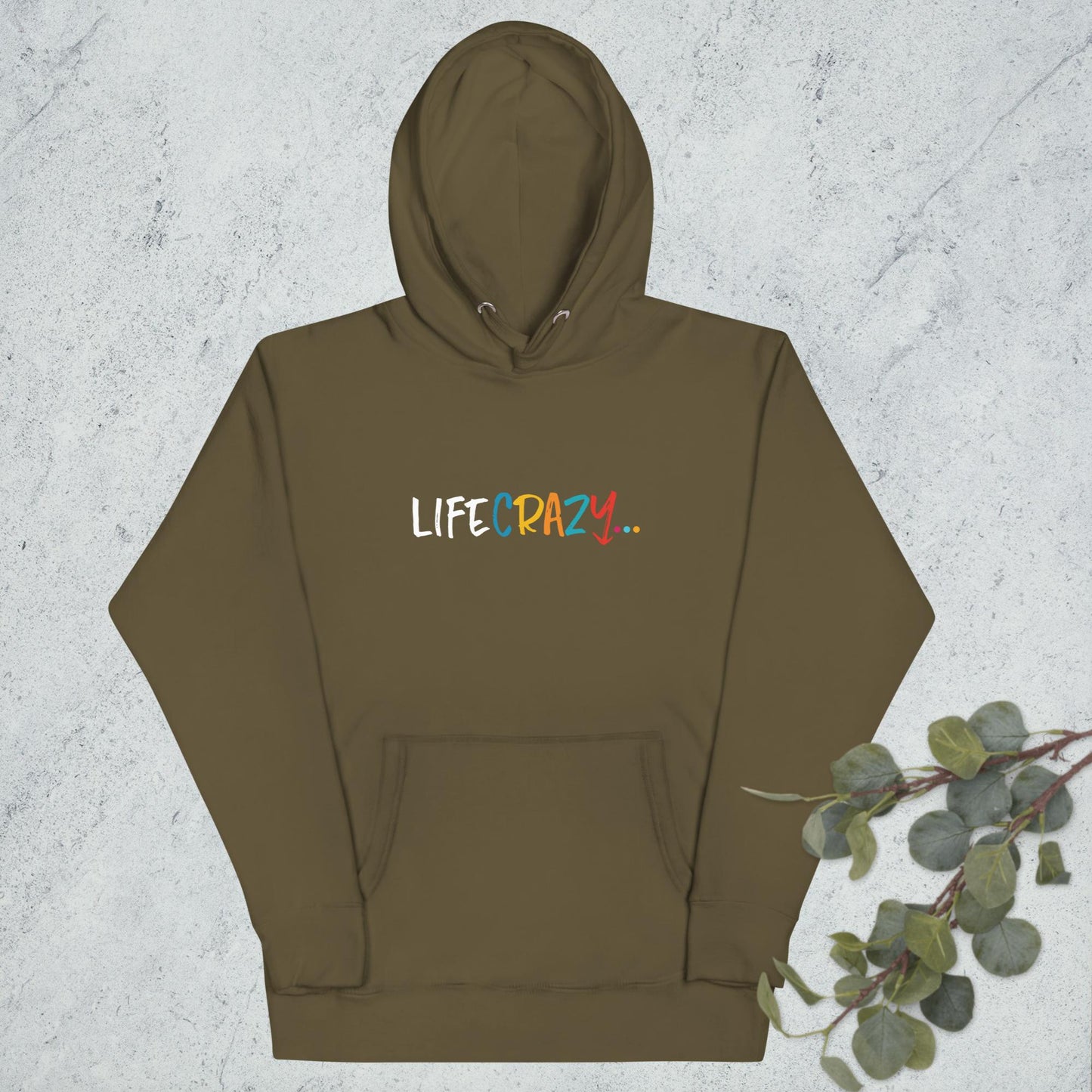 Life Crazy… White Letters Hoodie