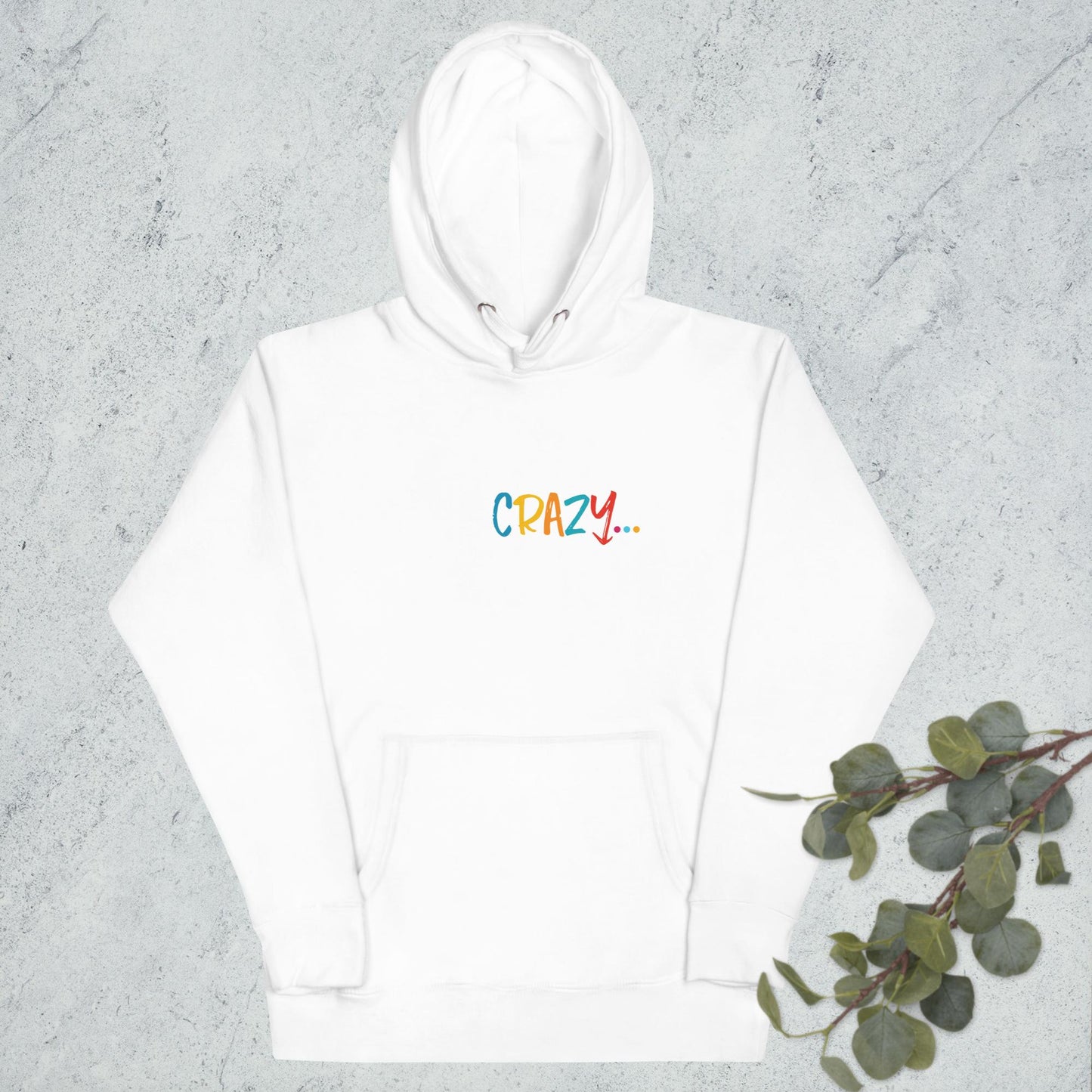 Life Crazy… White Letters Hoodie